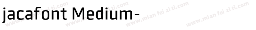 jacafont Medium字体转换